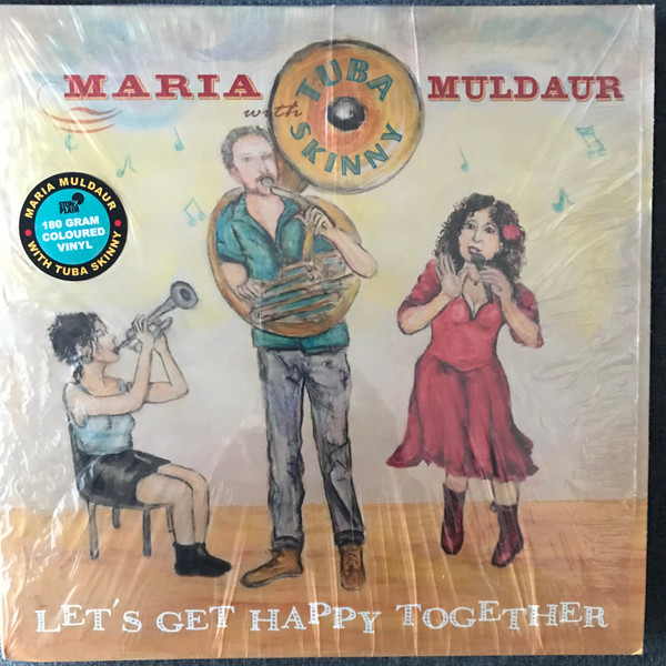 MULDAUR, MARIA & T... – MULDAUR, MARIA & T... – LET'S GET HAPPY TOGETHER