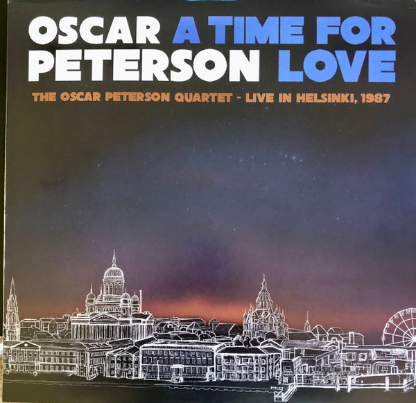 OSCAR PETERSON – OSCAR PETERSON – A TIME FOR LOVE: THE O...