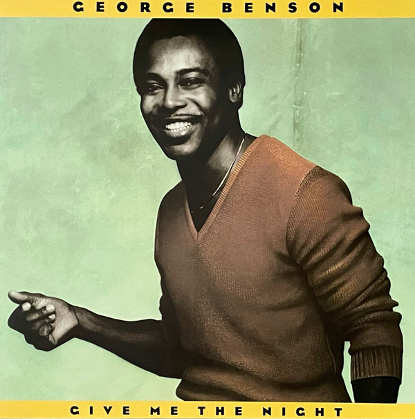 BENSON, GEORGE – BENSON, GEORGE – GIVE ME THE NIGHT 180GR. AUDIOPHILE VINYL / INSERT