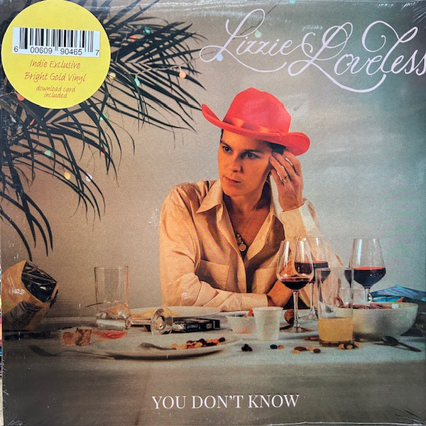 LOVELESS, LIZZIE – LOVELESS, LIZZIE – YOU DON'T KNOW KNOW.. / GOLD VINYL