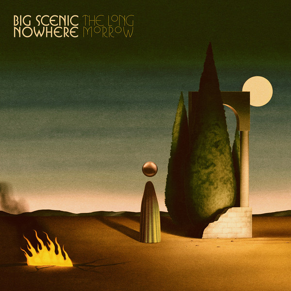 BIG SCENIC NOWHERE – BIG SCENIC NOWHERE – LONG MORROW