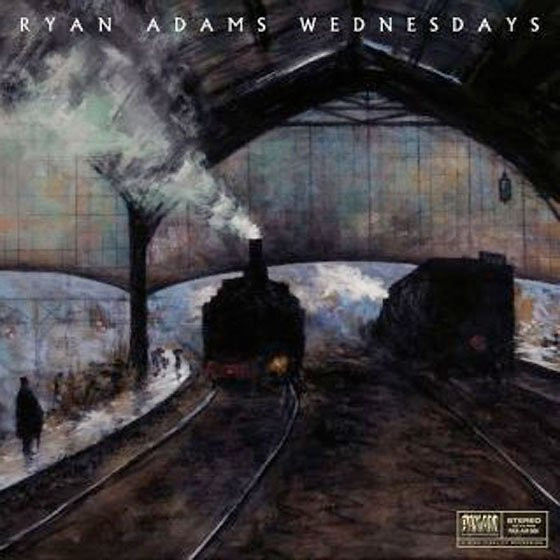 ADAMS, RYAN – ADAMS, RYAN – WEDNESDAYS PURELY RAW, VULNERABLE, AND HONEST / 2 BONUS TRACKS