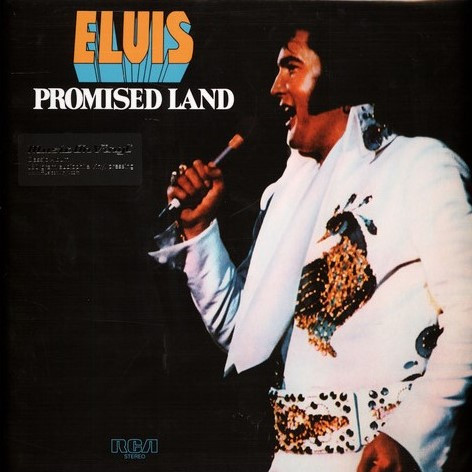 PRESLEY, ELVIS – PRESLEY, ELVIS – PROMISED LAND 180GR./FT. "IF YOU TALK IN YOUR SLEEP"/BLACK VINYL