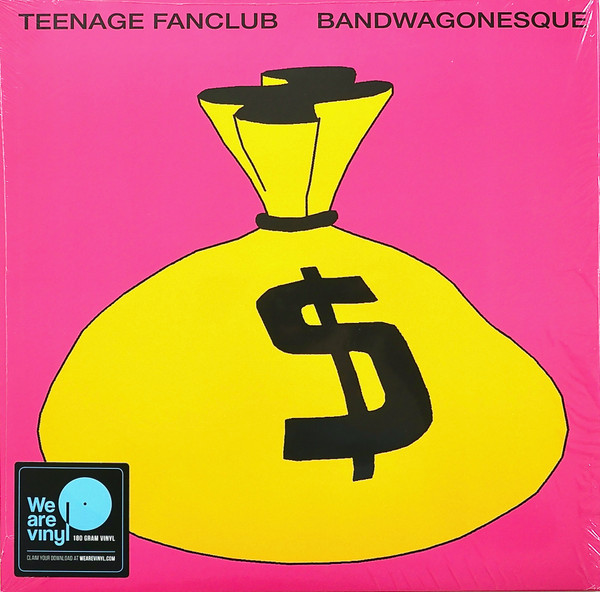 TEENAGE FANCLUB – TEENAGE FANCLUB – BANDWAGONESQUE
