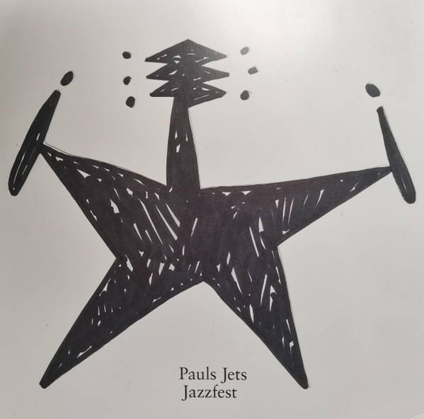 PAULS JETS – PAULS JETS – JAZZFEST