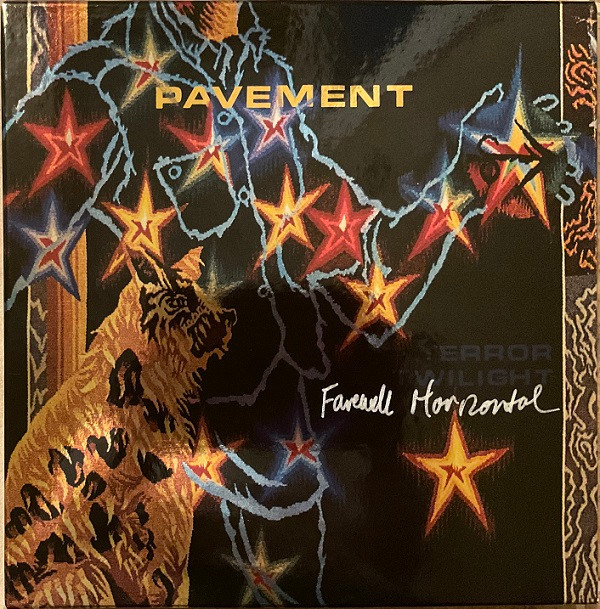 PAVEMENT – PAVEMENT – TERROR TWILIGHT: FAREW... .. FAREWELL HORIZONTAL
