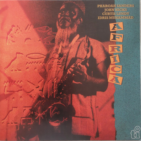 SANDERS, PHAROAH – SANDERS, PHAROAH – AFRICA 180GR./TIMELESS 45TH ANN. JAZZ SERIES/BLACK VINYL