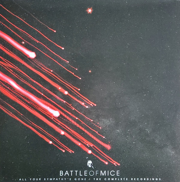 BATTLE OF MICE – BATTLE OF MICE – ALL YOUR SYMPATHY'S GO... .. GONE - THE COMPLETE RECORDINGS / MAGENTA VINYL