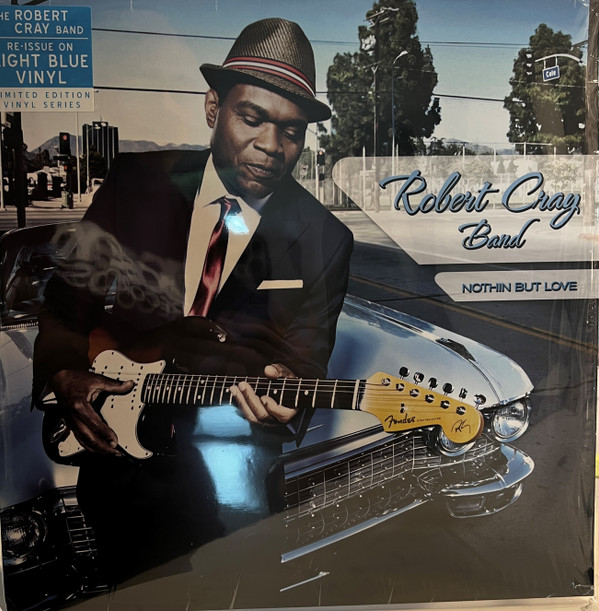 ROBERT CRAY BAND – ROBERT CRAY BAND – NOTHIN' BUT LOVE .. LOVE / LIGHT BLUE VINYL