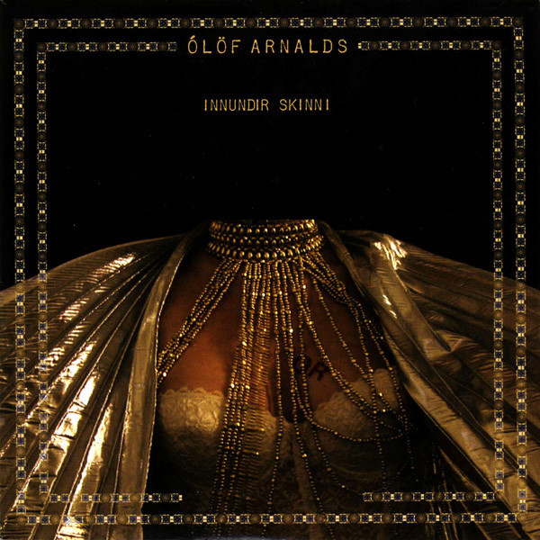 ARNALDS, OLOF – ARNALDS, OLOF – INNUNDIR SKINNI