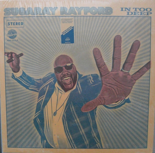 RAYFORD, SUGARAY – RAYFORD, SUGARAY – IN TOO DEEP SEA BLUE COLOURED VINYL