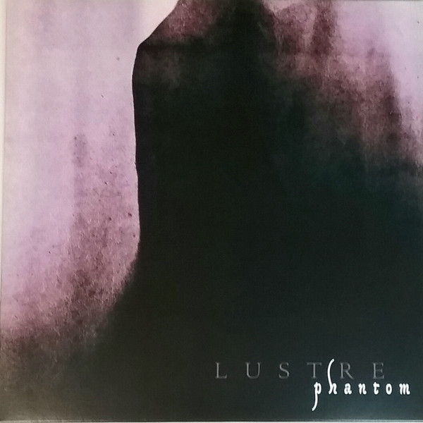 LUSTRE – LUSTRE – PHANTOM COLOUR TBC