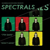 SPECTRALS – SPECTRALS – 7TH DATE GREEN VINYL