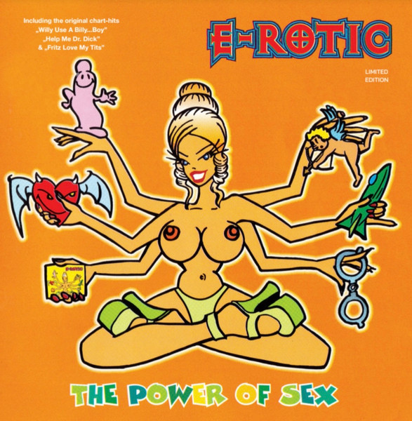 E-Rotic – E-Rotic – The Power Of Sex