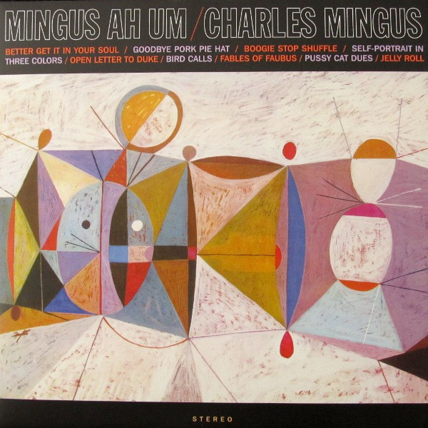 MINGUS, CHARLES – MINGUS, CHARLES – MINGUS AH HUM 180G
