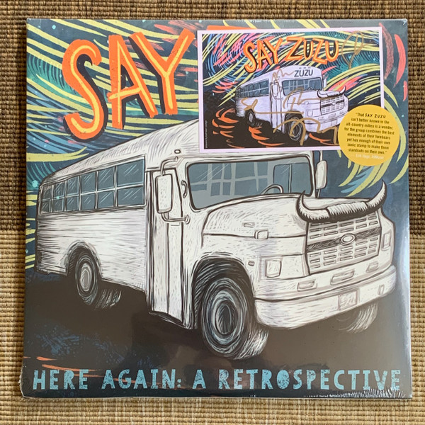 SAY ZUZU – SAY ZUZU – HERE AGAIN: A RETROSPE... .. RETROSPECTIVE (1994-2002)