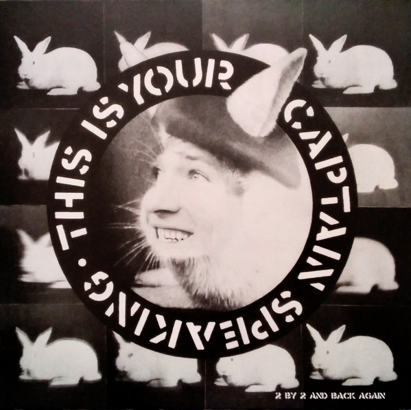 CAPTAIN SENSIBLE – CAPTAIN SENSIBLE – THIS IS YOUR CAPTAIN S... .. SPEAKING