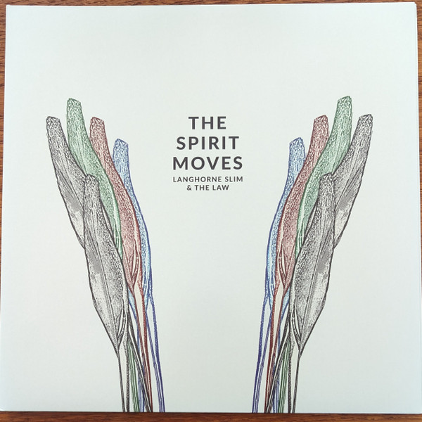 LANGHORNE SLIM & T... – LANGHORNE SLIM & T... – SPIRIT MOVES 180 GRAM