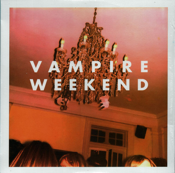 VAMPIRE WEEKEND – VAMPIRE WEEKEND – VAMPIRE WEEKEND