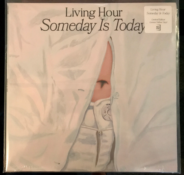 LIVING HOUR – LIVING HOUR – SOMEDAY IS TODAY .. TODAY / LEMON YELLOW VINYL