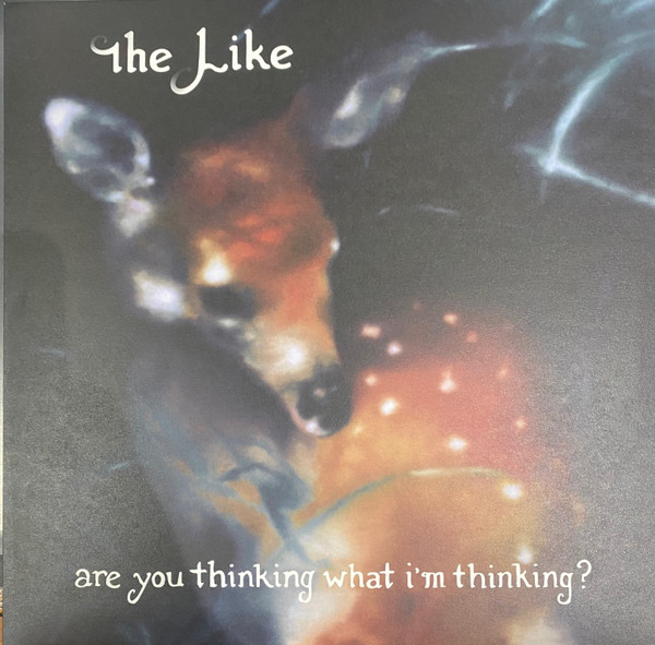 LIKE – LIKE – ARE YOU THINKING WHAT ... .. WHAT I'M THINKING?//180GR/INSERT/FIRST TIME ON VINYL