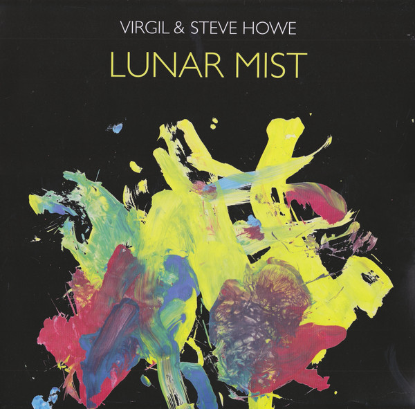 VIRGIL & STEVE HOWE – VIRGIL & STEVE HOWE – LUNAR MIST