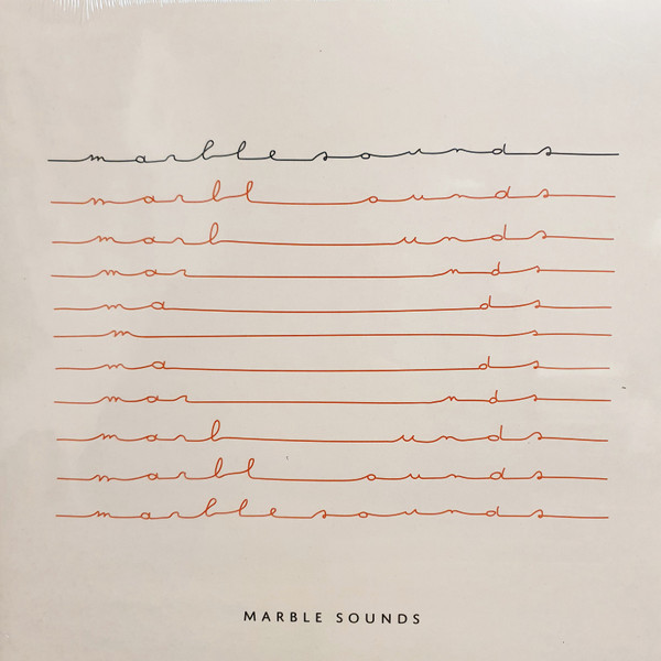 MARBLE SOUNDS – MARBLE SOUNDS – MARBLE SOUNDS