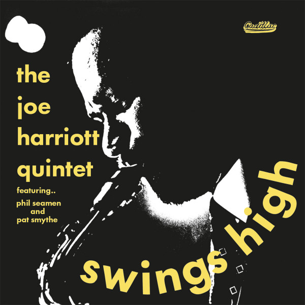 HARRIOTT, JOE -QUINTET- – HARRIOTT, JOE -QUINTET- – SWINGS HIGH