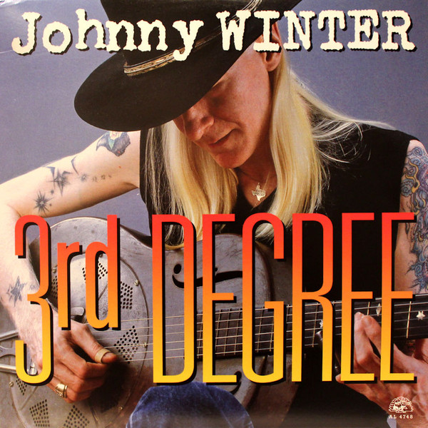 WINTER, JOHNNY – WINTER, JOHNNY – 3RD DEGREE