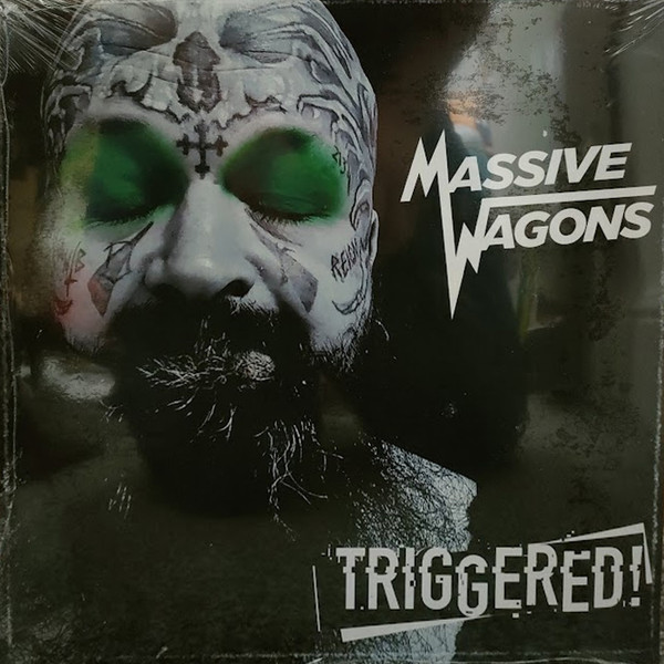 MASSIVE WAGONS – MASSIVE WAGONS – TRIGGERED