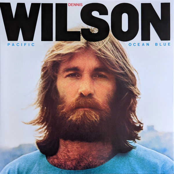 WILSON, DENNIS – WILSON, DENNIS – PACIFIC OCEAN BLUE 180 GRAMS AUDIOPHILE PRESSING / GATEFOLD SLEEVE