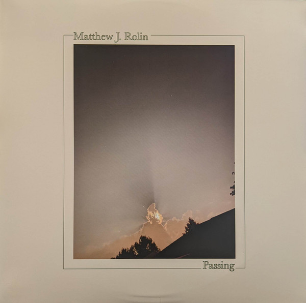 ROLIN, MATTHEW J. – ROLIN, MATTHEW J. – PASSING