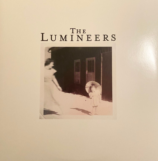 LUMINEERS – LUMINEERS – LUMINEERS