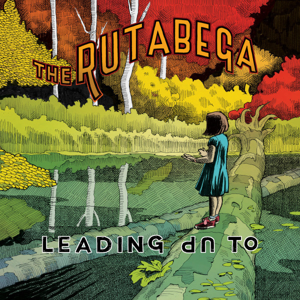 RUTABEGA – RUTABEGA – LEADING UP TO -COLOURED- ORANGE VINYL
