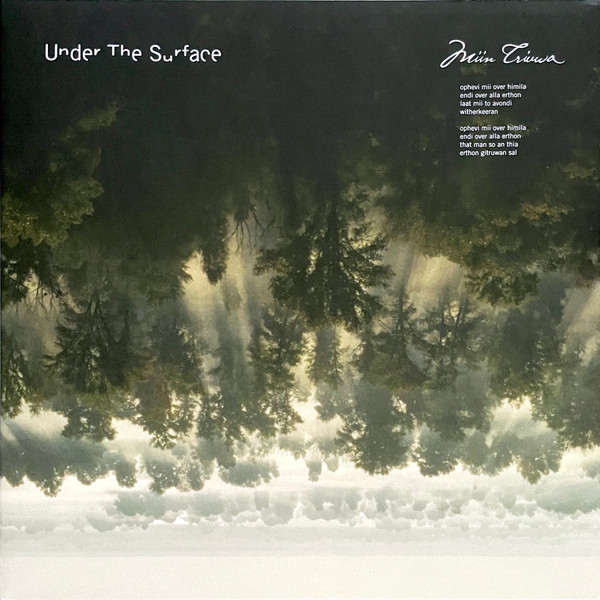 UNDER THE SURFACE – UNDER THE SURFACE – MIIN TRIUWA 180GR.