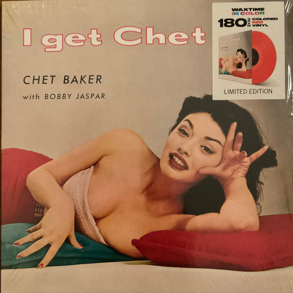 BAKER, CHET – BAKER, CHET – I GET CHET... 180GR. RED VINYL