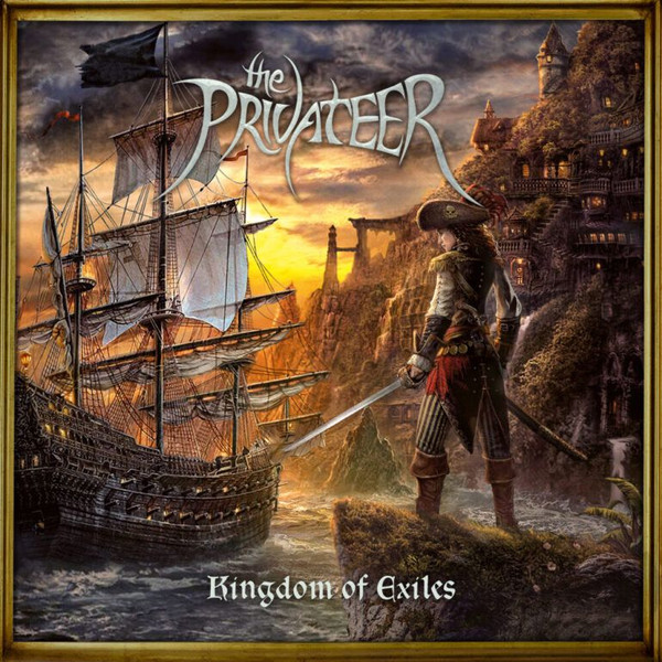 PRIVATEER – PRIVATEER – KINGDOM OF EXILES .. EXILES /PIRATE TREASURE GOLD COLOURED VINYL