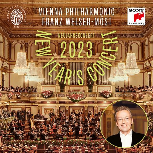 WELSER-MOST, FRANZ &AM... – WELSER-MOST, FRANZ &AM... – NEUJAHRSKONZERT 2023 /...