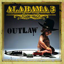 ALABAMA 3 – ALABAMA 3 – OUTLAW YELLOW VINYL