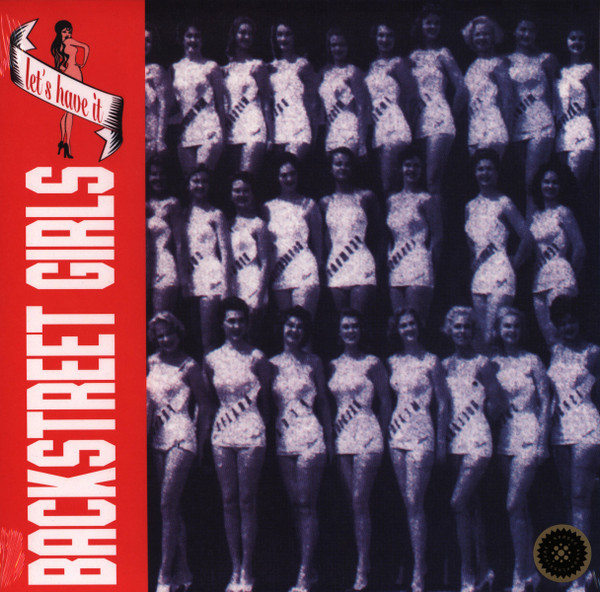 BACKSTREET GIRLS – BACKSTREET GIRLS – LET S HAVE IT