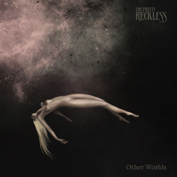 PRETTY RECKLESS – PRETTY RECKLESS – OTHER WORLDS
