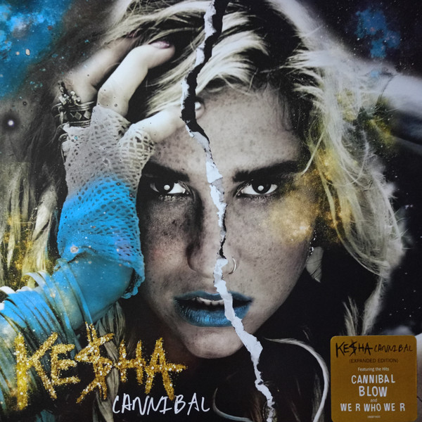 KE$HA – KE$HA – CANNIBAL