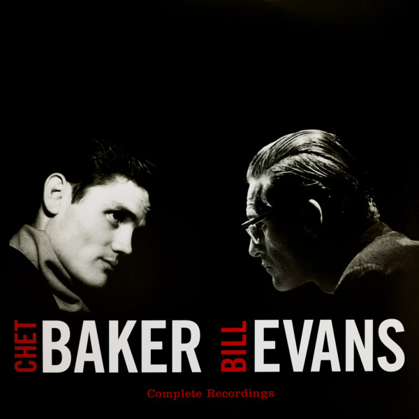 BAKER, CHET & BILL... – BAKER, CHET & BILL... – COMPLETE RECORDINGS 180GR.