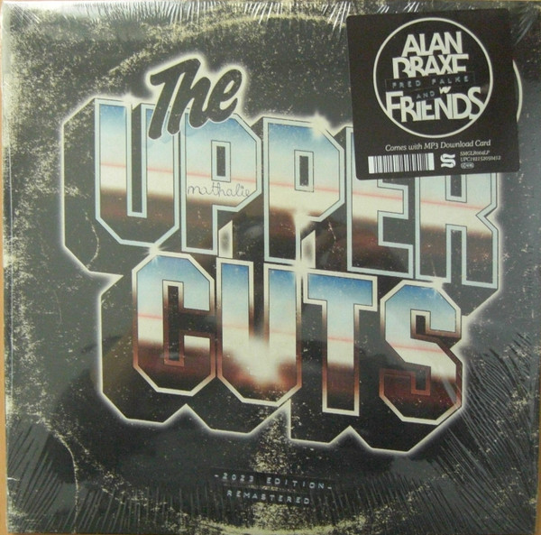 BRAXE, ALAN & FRIENDS – BRAXE, ALAN & FRIENDS – UPPER CUTS 2022 EDITION