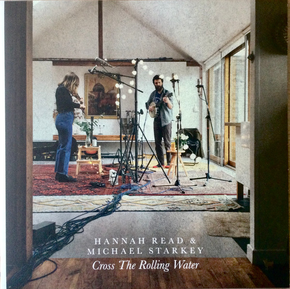 READ, HANNAH & MIC... – READ, HANNAH & MIC... – CROSS THE ROLLING WATER