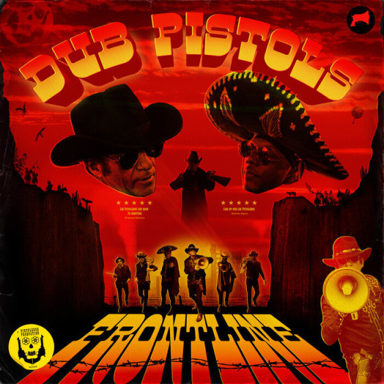 DUB PISTOLS – DUB PISTOLS – FRONTLINE