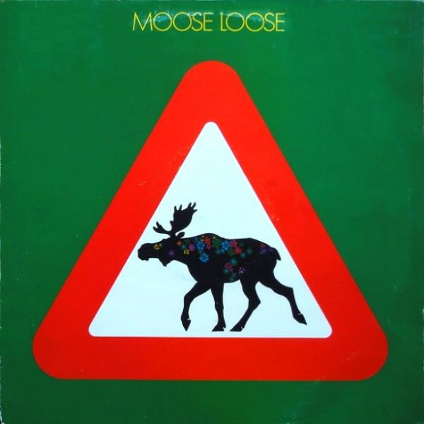 MOOSE LOOSE – MOOSE LOOSE – ELGEN ER LOS