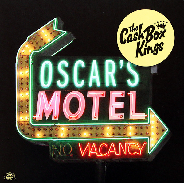 CASH BOX KINGS – CASH BOX KINGS – OSCAR'S MOTEL YELLOW TRANSLUCENT VINYL