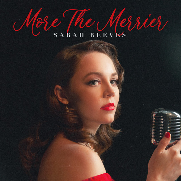 REEVES, SARAH – REEVES, SARAH – MORE THE MERRIER