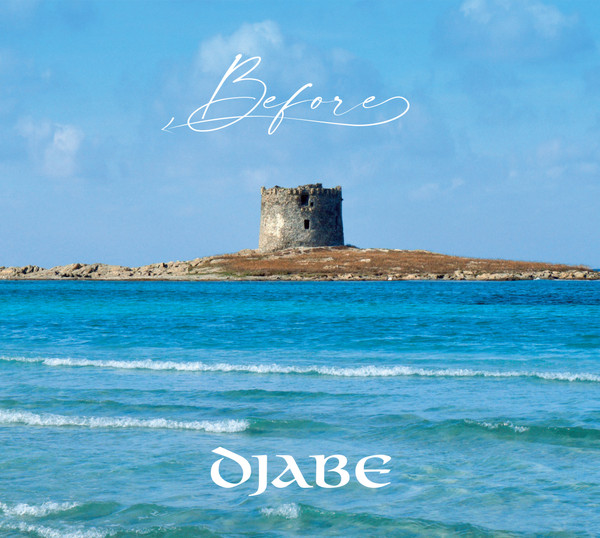 Djabe – Djabe – Before (2 x 180 gr vinyl, gatefold. Polybag inner sleeve)
